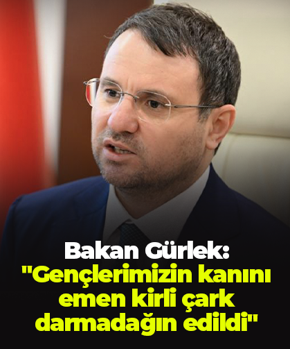 Bakan Gürlek: "Gençlerimizin kanını emen kirli çark darmadağın edildi"