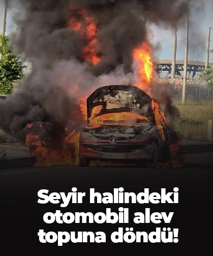 Rize’de seyir halindeki otomobil alev topuna döndü