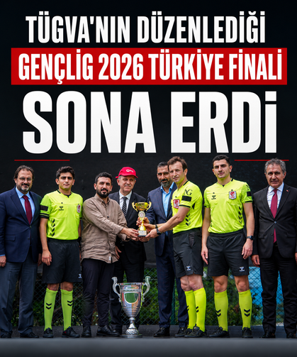 TÜGVA'nın düzenlediği "GENÇLİG 2026 Türkiye Finali" sona erdi