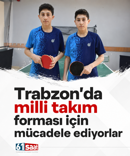 Trabzon’da milli takım forması için mücadele ediyorlar