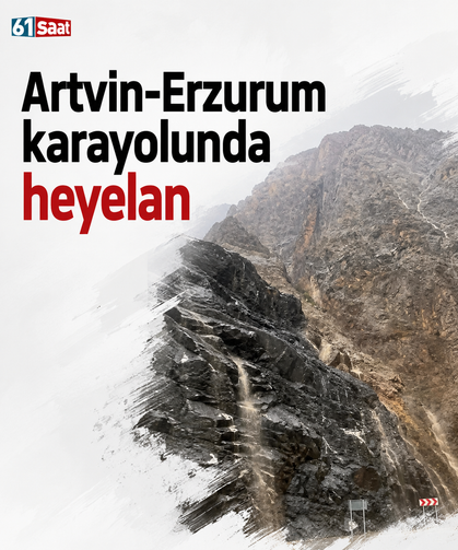 Artvin- Erzurum karayolunda heyelan
