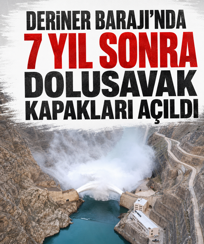 Deriner Barajı'nda 7 yıl sonra dolusavak kapakları açıldı