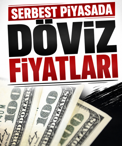 Serbest piyasada döviz fiyatları
