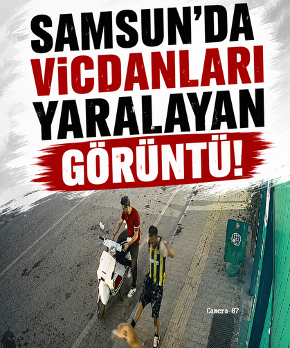 Samsun’da vicdanları yaralayan görüntü