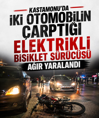Kastamonu'da iki otomobilin çarptığı elektrikli bisiklet sürücüsü ağır yaralandı.