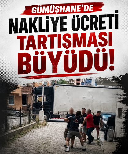 Gümüşhane’de nakliye ücreti tartışması büyüdü