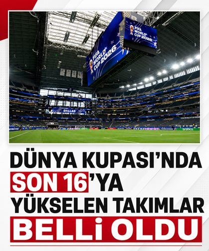 Dünya Kupası’nda son 16’ya yükselen takımlar belli oldu