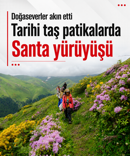 Doğaseverler tarihi taş patikalarda Santa yürüyüşünde buluştu
