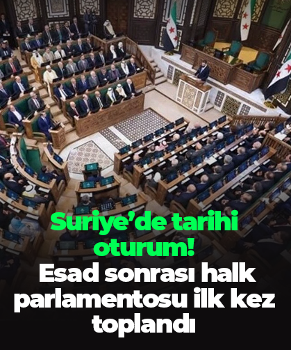 Suriye’de tarihi oturum!  Esad sonrası halk parlamentosu ilk kez toplandı