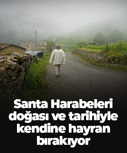 Santa Harabeleri doğası ve tarihiyle kendine hayran bırakıyor