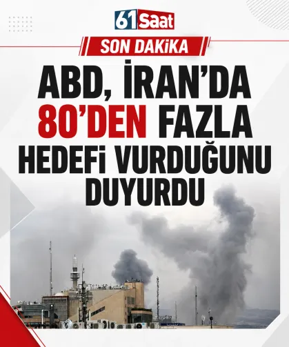 ABD, İran’da 80’den fazla hedefi vurduğunu duyurdu