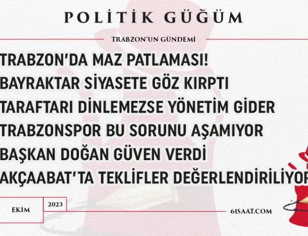 Politik Güğüm - 1 Ekim 2023