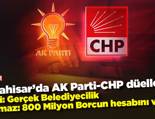 AK Parti ve CHP'de Ortahisar düellosu! '800 milyonluk borcun hesabını verin'