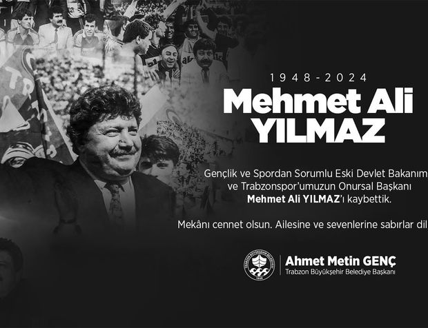 Trabzon Büyükşehir Belediyesi, Mehmet Ali Yılmaz Taziye Mesajı