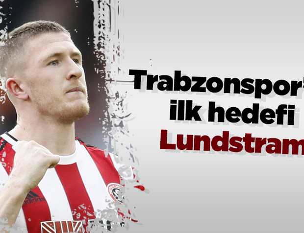 Trabzonspor'un ilk hedefi Lundstram