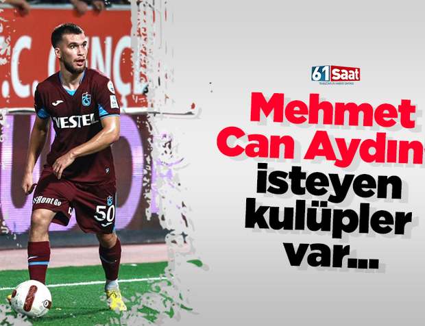 Mehmet Can Aydın’ı isteyen kulüpler var...