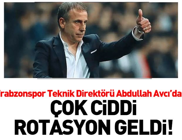 Trabzonspor'da Abdullah Avcı'dan ciddi rotasyon geldi