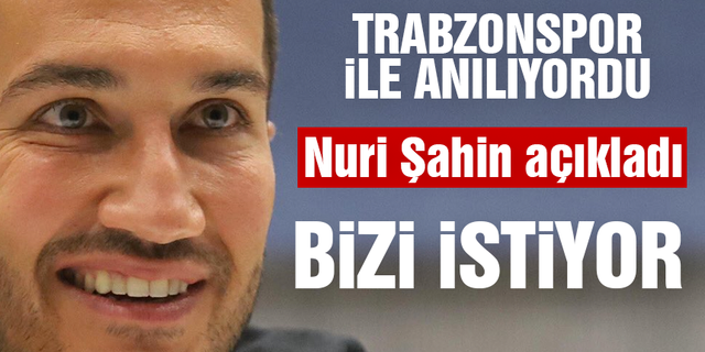 Trabzonspor ile anıldı! Nuri Şahin’den Haji Wright açıklaması