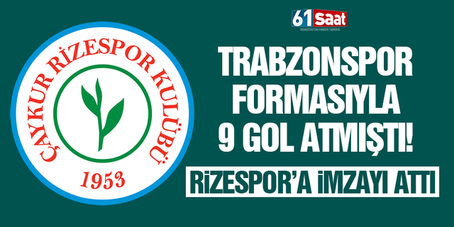 Trabzonspor'un eski forveti Sefa Yılmaz Rizespor'a imza attı!