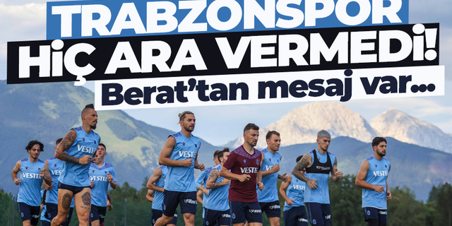 Trabzonspor Slovenya'da yeni sezona hazırlanıyor...