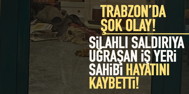 Trabzon Meydan'da 1 kişi silahla vuruldu! İşte son durumu