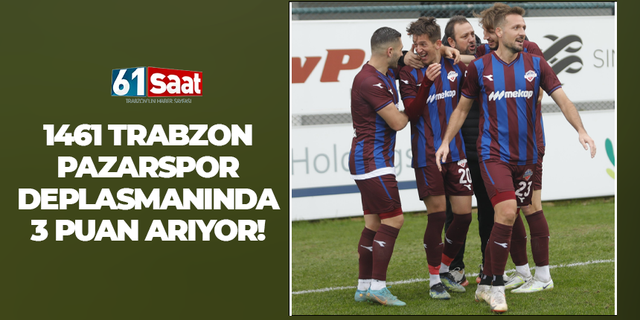 Pazarspor - 1461 Trabzon