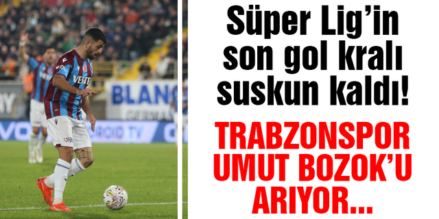 Trabzonspor Umut Bozok'u arıyor!