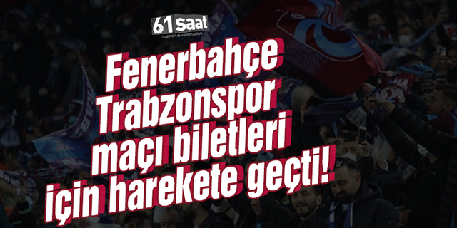 Fenerbahçe'den Trabzonspor maçı biletlerine destek!