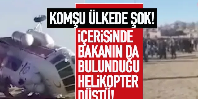 Komşu ülkede içerisinde bakanında bulunduğu helikopter düştü... 1 ölü 15 yaralı!