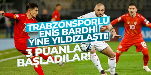 Trabzonsporlu Enis Bardhi, milli takımda yıldızlaştı!