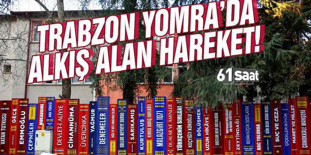 Trabzon Yomra’da alkış alan hareket!
