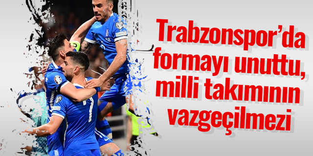 Trabzonspor’da formayı unuttu, milli takımının vazgeçilmezi