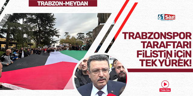 Trabzonspor taraftarı Filistin için tek yürek!