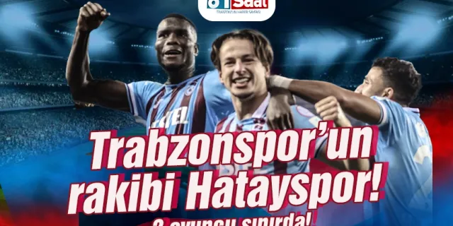 Trabzonspor - Hatayspor (CANLI)