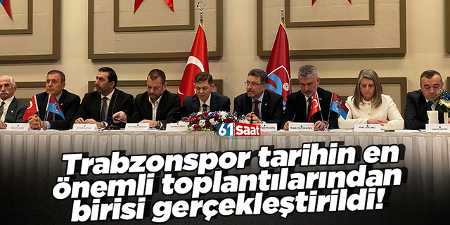 Trabzonspor tarihin en önemli toplantılarından birisi gerçekleştirildi!