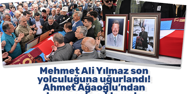 Mehmet Ali Yılmaz son yolculuğuna uğurlandı! Ahmet Ağaoğlu’ndan duygusal açıklamalar
