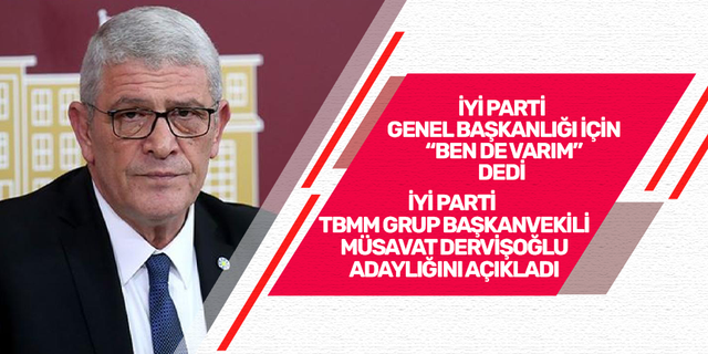 İYİ Parti'de Olağanüstü Kurultay hareketliliği: Dervişoğlu Genel Başkanlığa aday