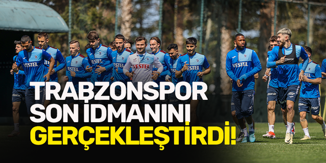 Trabzonspor son idmanını gerçekleştirdi!