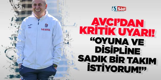 Avcı'dan kritik Trabzonspor uyarısı
