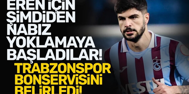 Trabzonspor'da Eren Elmalı talebi! İşte bonservisi...