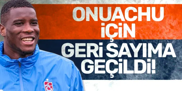 Trabzonspor'da Onuachu ile ilgili yeni gelişme!