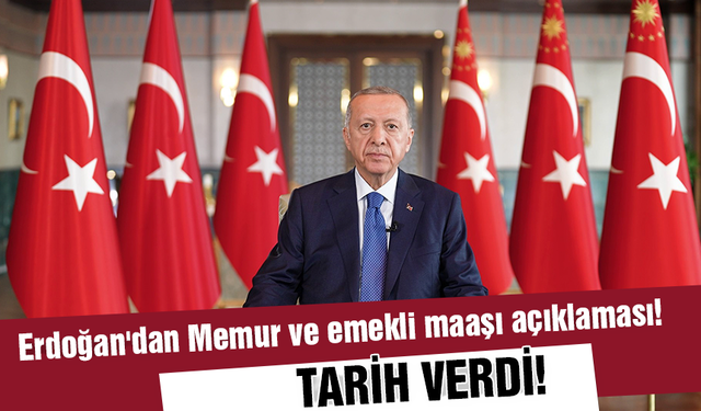 Cumhurbaşkanı Erdoğan'dan Memur ve emekli maaşı açıklaması! Tarih verdi