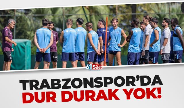 Trabzonspor'da dur durak yok