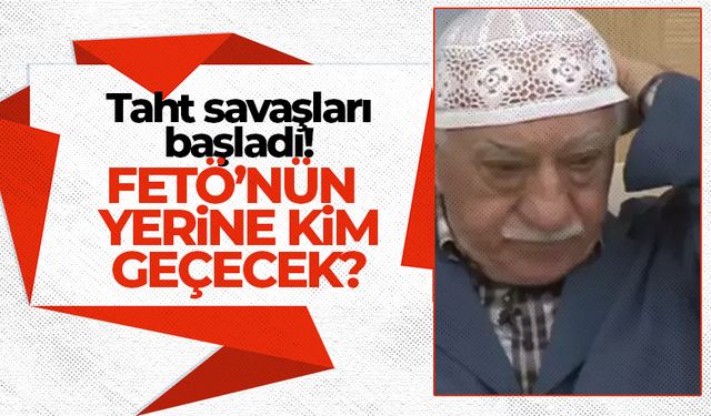 Fethullan Gülen'in yerine kim geçecek? İşte konuşulan 2 isim