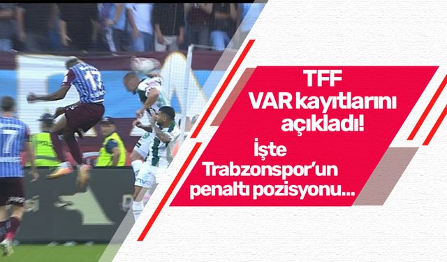 TFF VAR kayıtlarını açıkladı! İşte Trabzonspor’un penaltı pozisyonu…