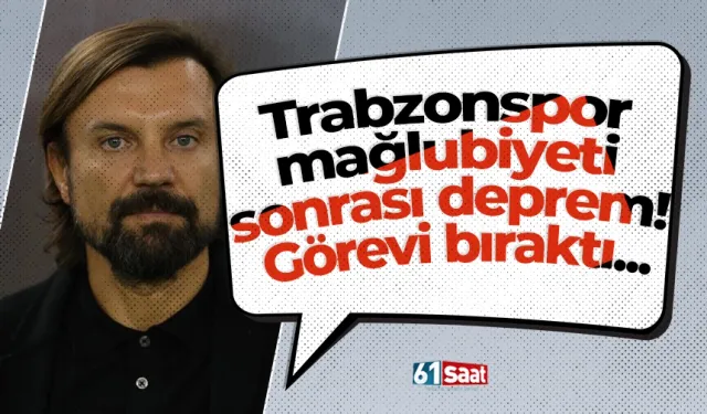 Trabzonspor mağlubiyeti sonrası deprem! Görevi bıraktı...