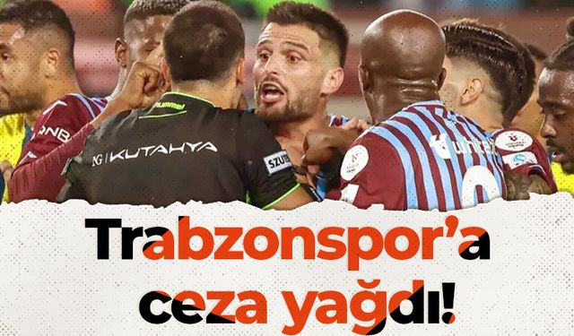 Trabzonspor’a ceza yağdı!