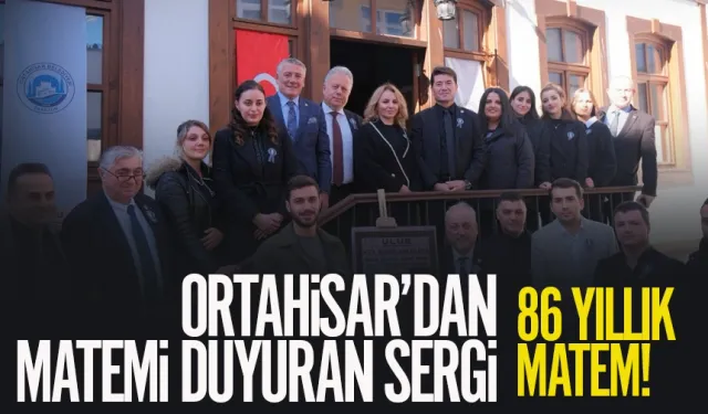 Ortahisar Belediyesi’nden ‘Büyük Milli Matemimiz’ sergisi