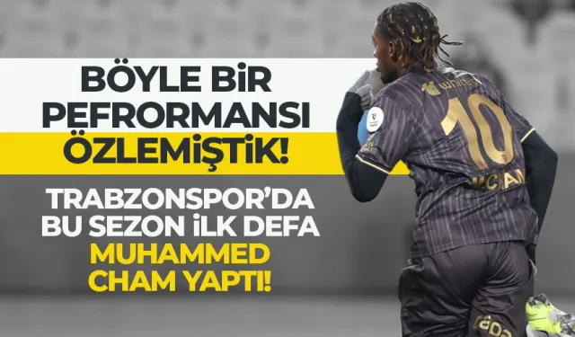 Trabzonspor'da bu sezon ilk defa Muhammed Cham yaptı...