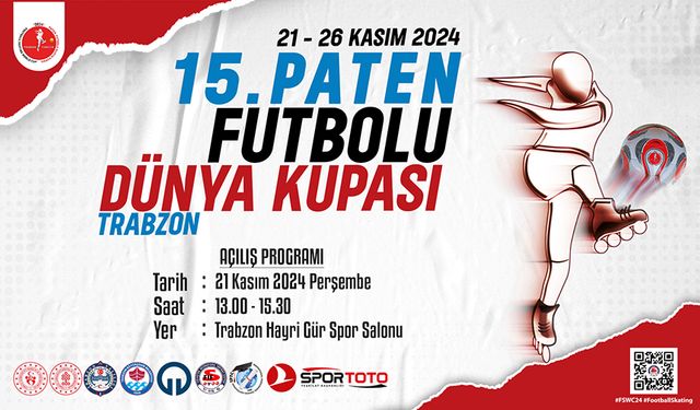 15.Paten Futbolu Dünya Kupası Trabzon